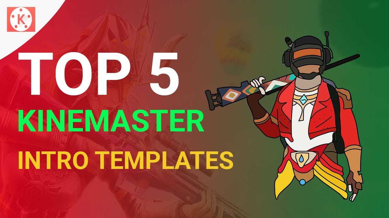 Top 5 Kinemaster Intro Templates No Text | No Copyright Free Download #1
