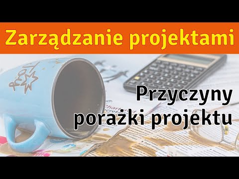 Wideo: Dlaczego ważne jest ustalenie zakresu projektu?