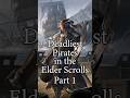The DEADLIEST Pirates in the Elder Scrolls Part 1 #skyrim #elderscrolls #daedra #pirates