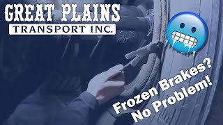 HOW TO FIX FROZEN TRAILER BRAKES AT GREAT PLAINS TRANSPORT