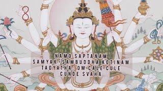 Мантра, меняющая жизнь: Maha Cundi Dharani Sutra (108 повторений)
