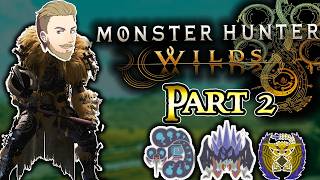 Monster Hunter Wilds Part 2: Arachnophobia Activated