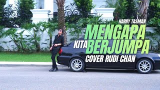 Mengapa Kita Berjumpa  Harry Tasman  Cover Rudi Chan