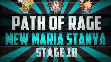[Crusaders Quest] Path of Rage 18th - Mew (with SBW) Maria Stanya