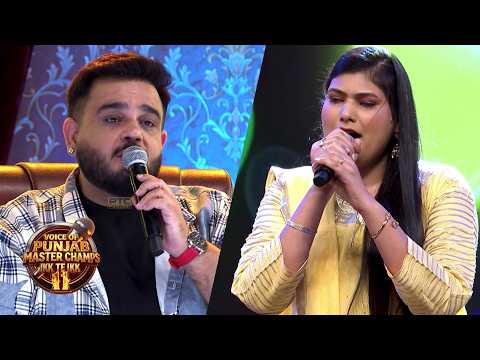Gani ’ਤੇ Kiran ਦੀ ਸੁਰੀਲੀ ਪੇਸ਼ਕਸ਼ | Voice of Punjab Master Champs Ikk Te Ikk 11