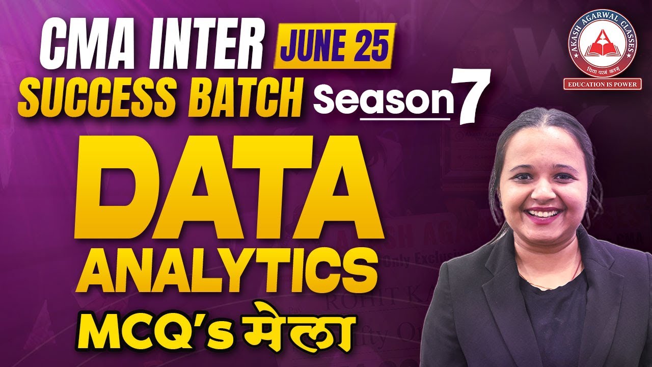 CMA Inter June 25 | Data Analytics MCQ's Mela Session | Success Batch Season 7