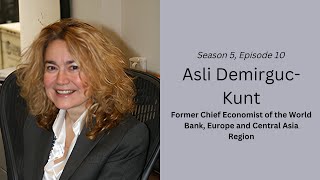 Asli Demirguc-Kunt | Global Findex, Financial Inclusion, Bank Crises and SMEs