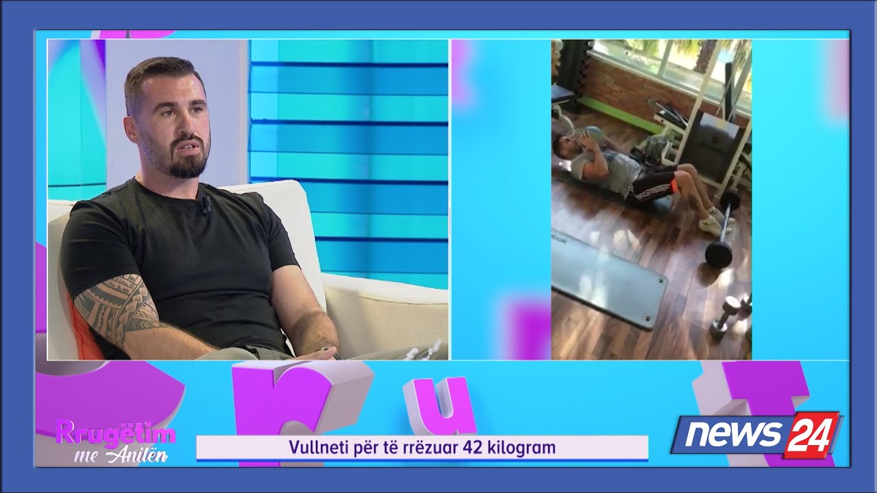 Si humbi 42 kg? Juristi Andi Boja zbulon sekretin e transformimit fizik / Rrugetim me Anilen...