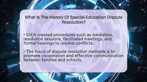 What Is The History Of Special Education Dispute Resolution? - Accessible Learning For All