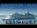 Adventure Of The Seas Full Tour | Royal Caribbean Cruise Line