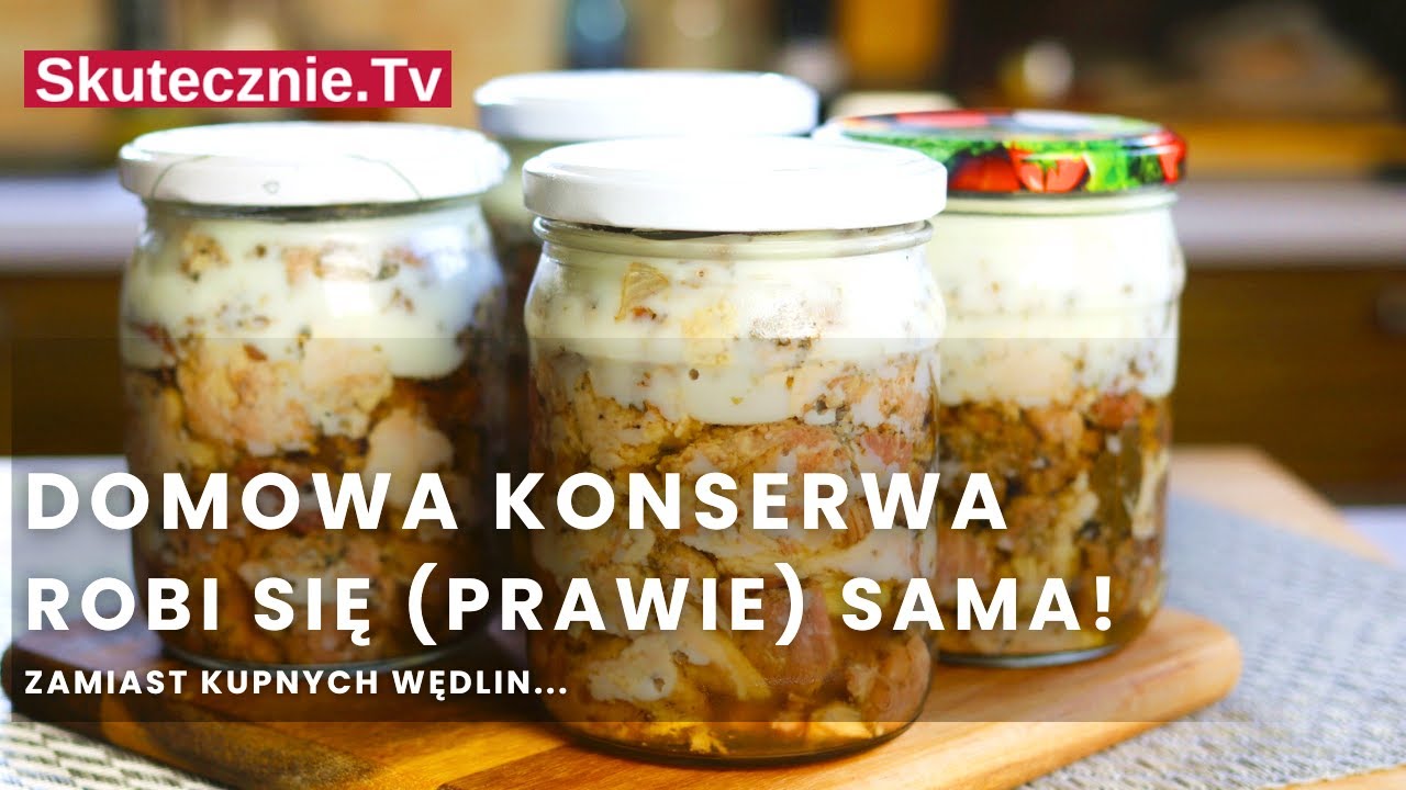 Konserwa z szybkowaru – domowa alternatywa dla sklepowych wędlin :: Skutecznie.Tv