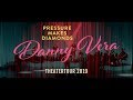 Danny Vera - Pressure Makes Diamonds Theatertour 2019