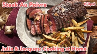 Steak Au Poivre  Julia Child & Jacques Pepin Clips