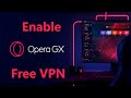 How To Enable VPN In Opera GX Browser (FREE VPN) image