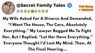 My Wife Demanded Everything In The Divorce—So I Let Her Have It  At Court