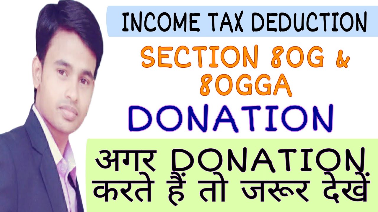section-80g-80gga-of-income-tax-act-income-tax-deduction-for