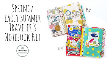 Late Spring/Early Summer Traveler