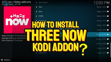 How to Install Three Now Kodi Addon – Watch New Zealand TV on Kodi!