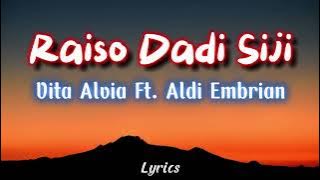 Raiso Dadi Siji - Vita Alvia ft Aldi Embrian | DJ REMIX ( VIDEO LIRIK)