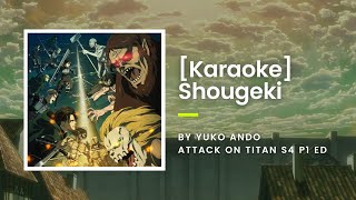 [KARAOKE] Shougeki (衝撃) - Yuko Ando - Attack On Titan S4 P1 ED Resimi
