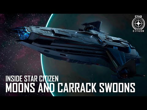 Inside Star Citizen: Moons and Carrack Swoons | Winter 2020