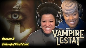 Bird Calls Reacts to the Extended First Look at The Vampire Lestat *FIRST TIME WATCH*