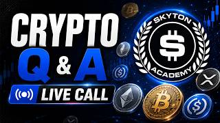 Crypto Q & A Live Call- 7-22-26 12pm EST