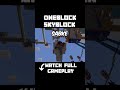 Minecraft OneBlock Skyblock Survival 😱 Infinite Block Challenge #shorts #minecraft