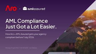 Get AML Compliance Sorted Before July 2026 | Aro x AML Assured Webinar Replay