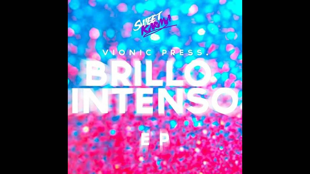 Watch Vionic - Brillo Intenso (Original Mix) on YouTube Watch Vionic - Brillo Intenso (Original Mix) on YouTube