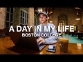 A day in my life at boston college