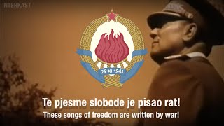 Yugoslav Patriotic Song - Zabruje Tako Pjesme Znane/Such Familiar Songs Resound