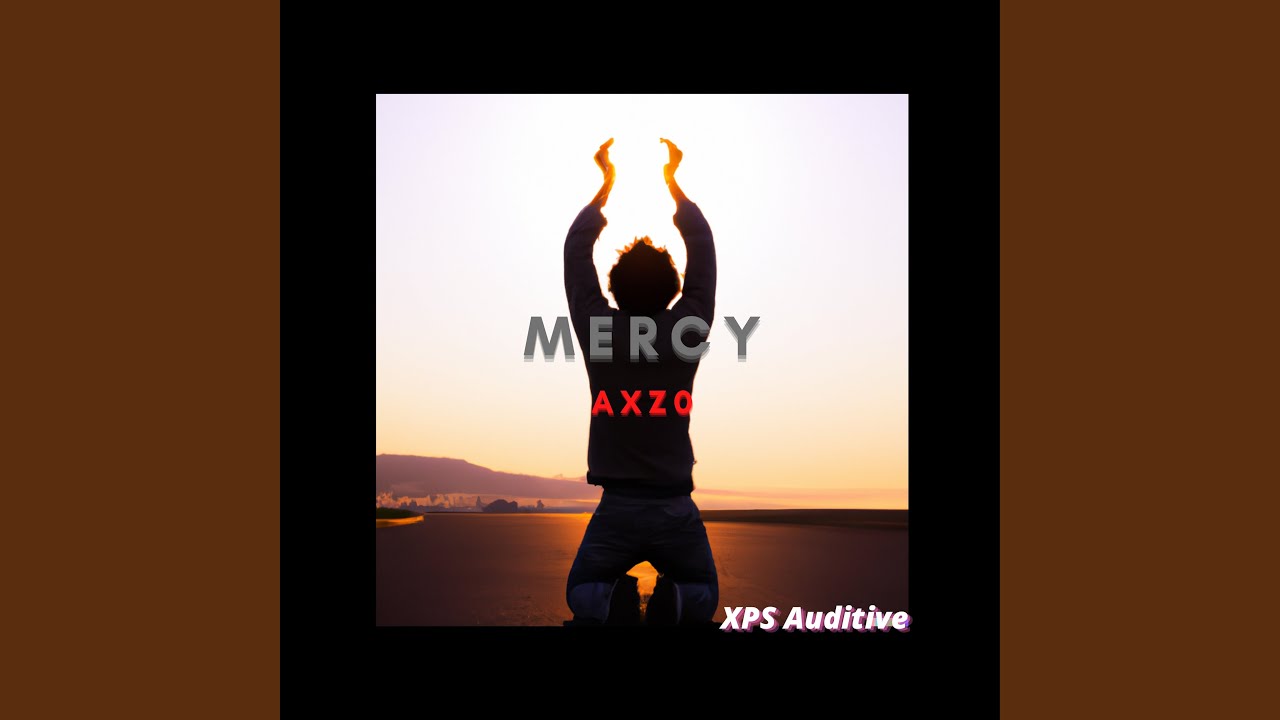 Watch Mercy on YouTube Watch Mercy on YouTube