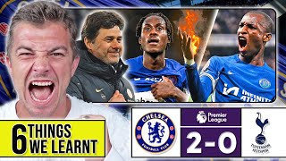 6 THINGS WE LEARNT FROM CHELSEA 2-0 TOTTENHAM