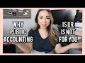 Why Public Accounting IS NOT or IS  For You | External Audit Exit Opportunities