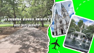 Is Savannah, Georgia, America's best-kept secret?