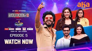 Sarkaar 6 Ep 5 | Watch Now On Aha | Sudheer | Niharika | Sangeeth Sobhan | Nayan Sarika | Manasa