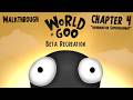 World Of Goo Beta Recreation Walkthrough Chapter 4 