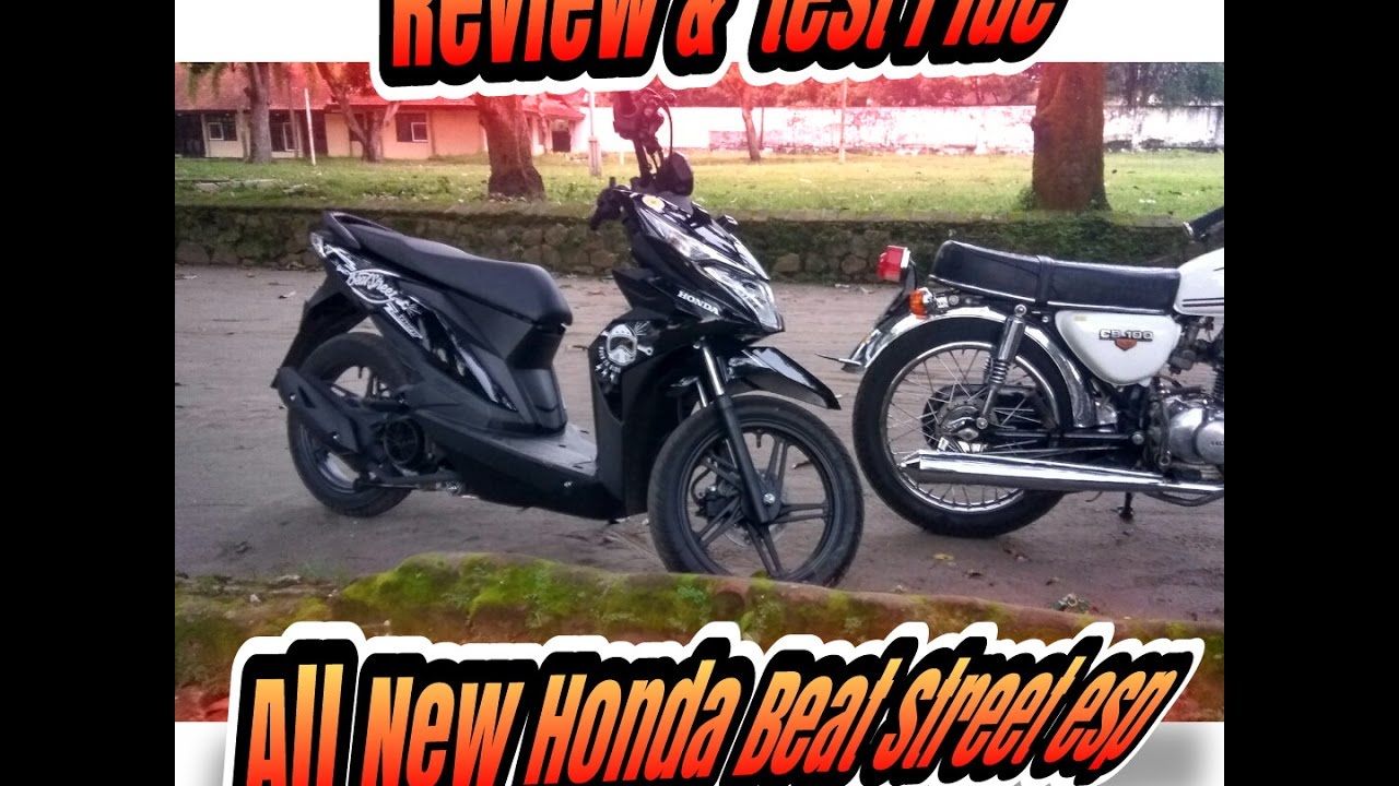 Test Review All New Honda Beat Street Esp Motor Yang Top YouTube