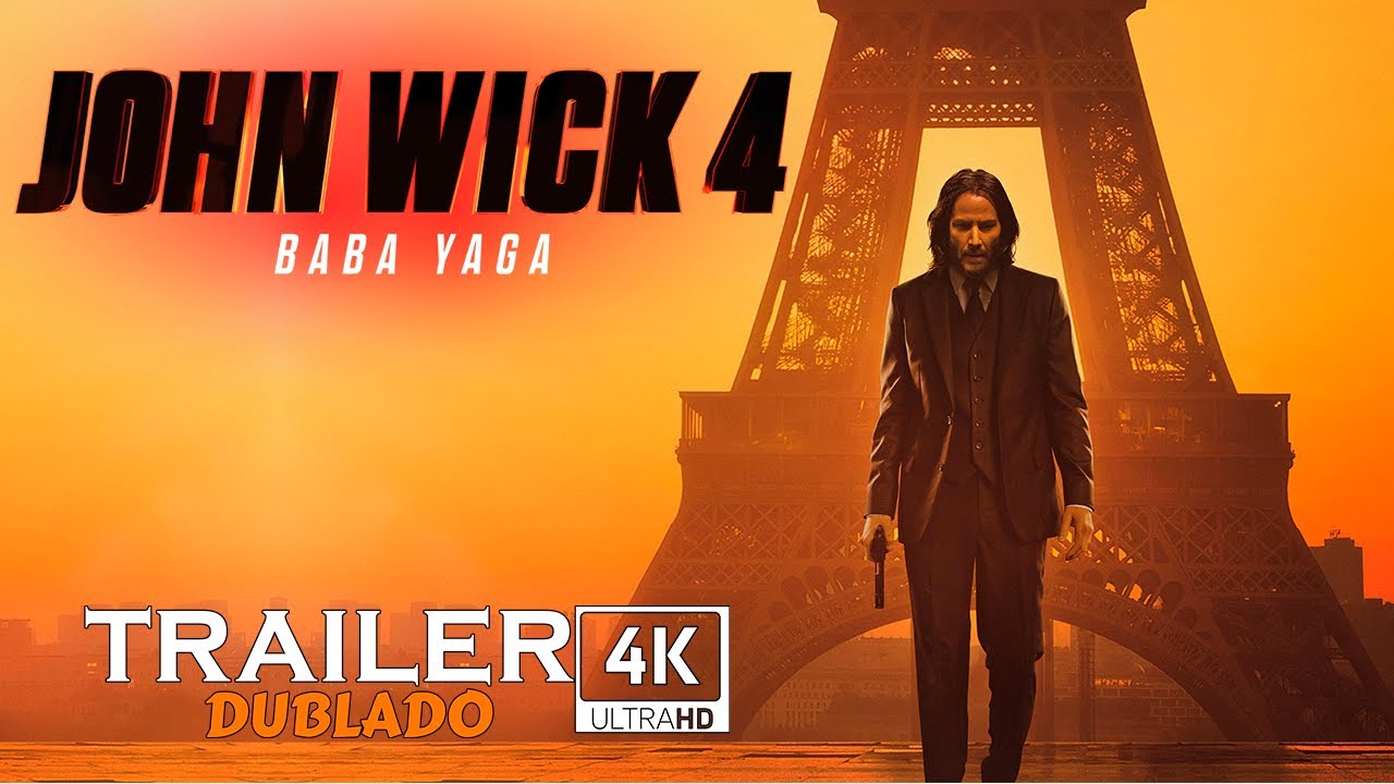 John Wick 4: Baba Yaga  Trailer Oficial 