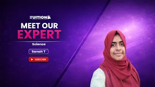MEET OUR TEACHERS || EXPERT SCIENCE TUTOR