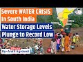 Critical Alert: South India&#39;s Major Dams Facing DangerLow Water Levels | UPSC