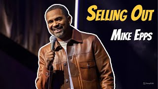 Mike Epps Changes His Mind About Selling Out