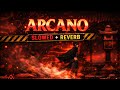 Arcano Slowed Reverb Deep Bass