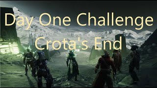 Day One Challenge Crota's End
