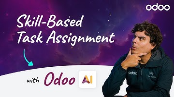 Skill-Based Task Assignment | Odoo AI