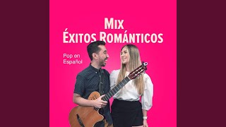 Mix Exitos Románticos Pop En Español