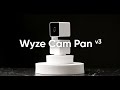 Introducing: Wyze Cam Pan v3