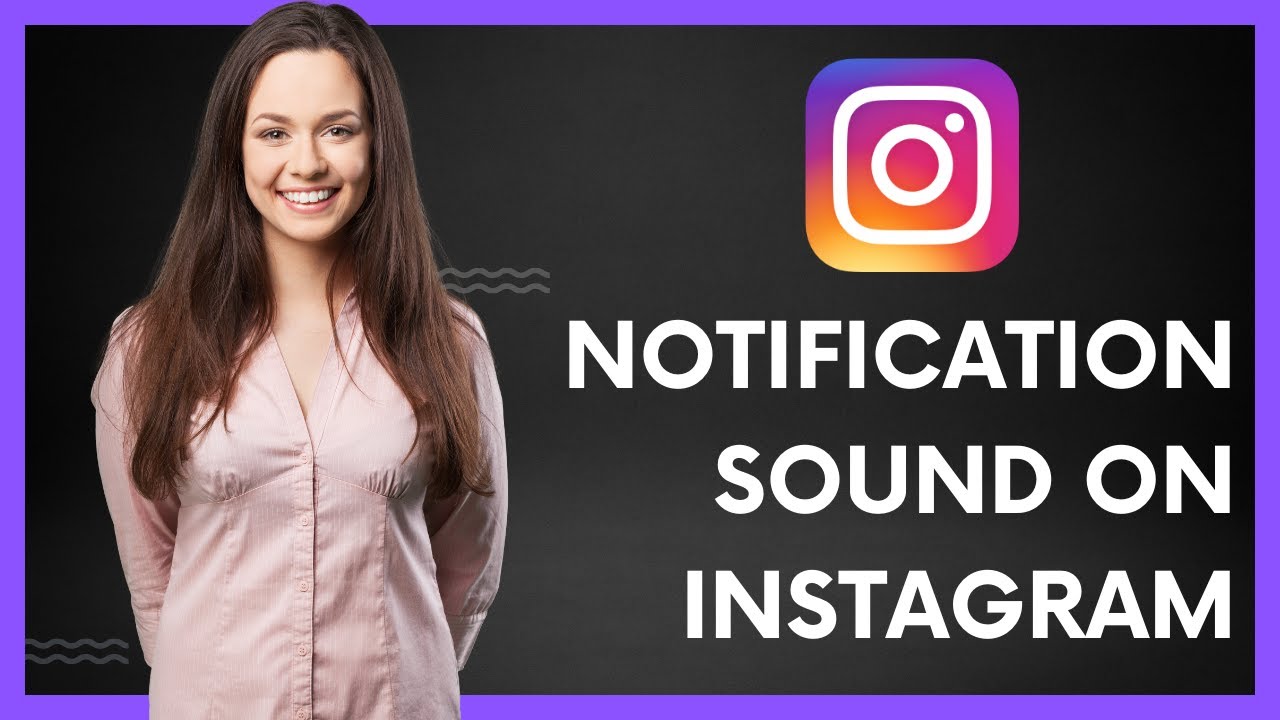 How To Change Notification Sound On Instagram YouTube How To Change Notification Sound On Instagram YouTube