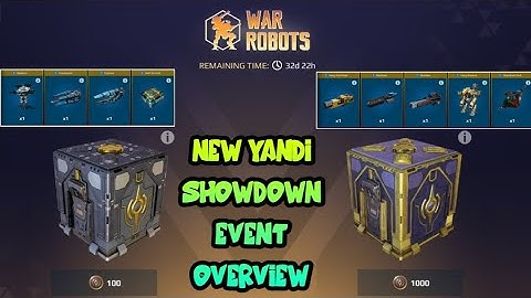 WAR ROBOTS | NEW YANDI SHOWDOWN EVENT OVERVIEW 6.1 |